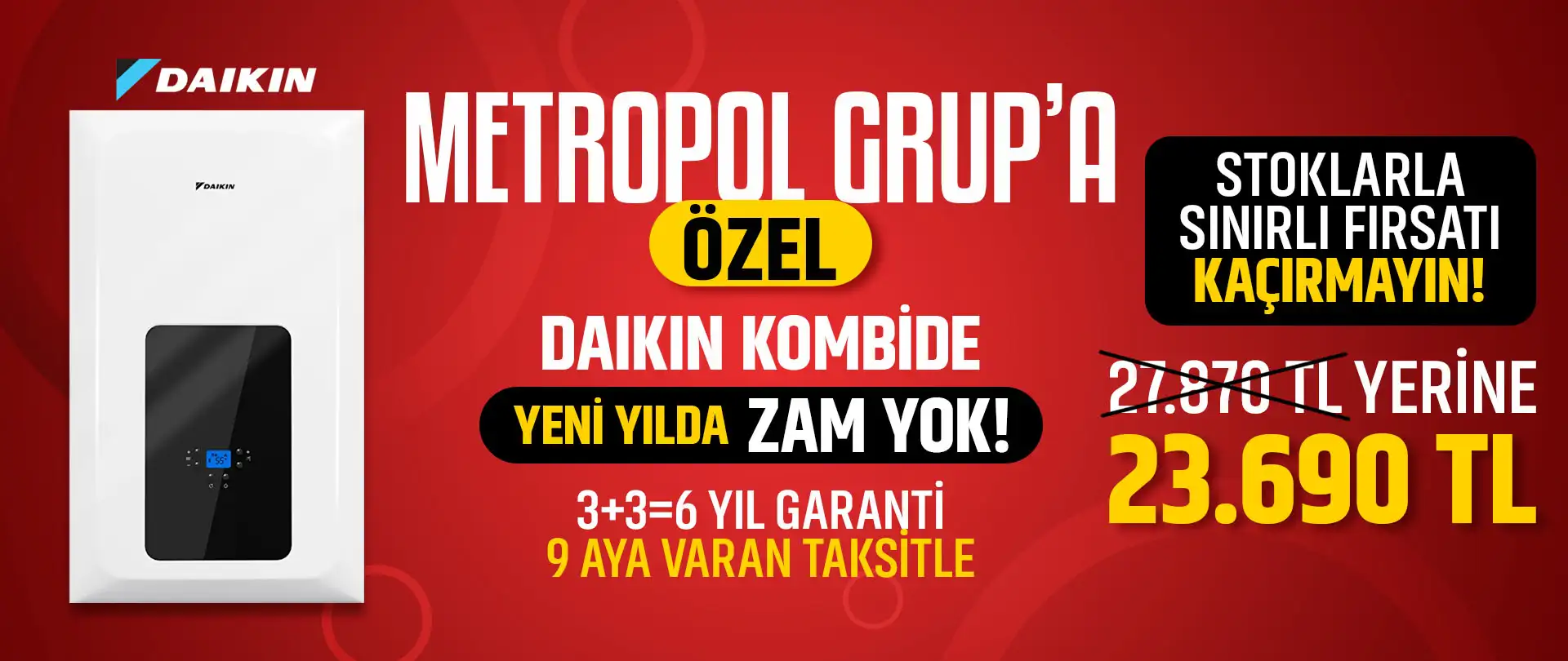 Stoklarla Sınırlı 2025 Fırsatı | Metropol Grup